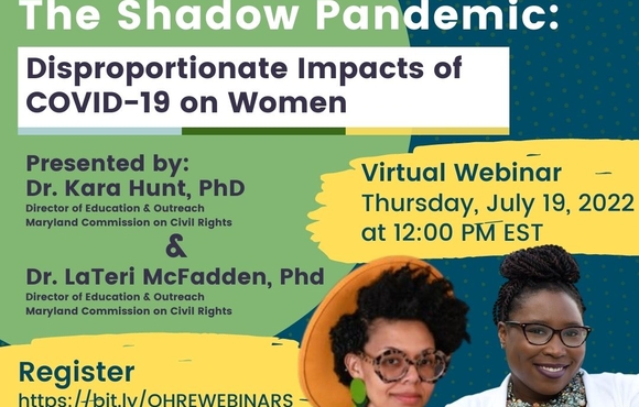 The Shadow Pandemic: Disproportionate Impacts of COVID-19 on Women ...