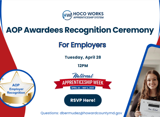 Flyer promoting an “AOP Awardees Recognition Ceremony” for employers during National Apprenticeship Week. The flyer includes the HOCO Works logo and the NAW logo. It features an “RSVP Here” button and a contact email for questions: dbermudez@howardcountymd.gov