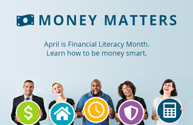 Money Matters Month with five adults holding icons to represent financial literacy topics