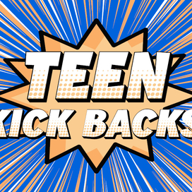 Teen Kick Backs header image